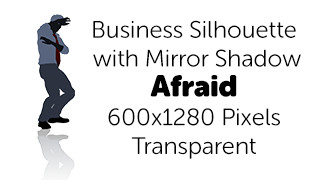 Afraid Business Silhouette Mirror Transparent