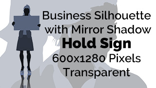 Business Woman Holding Sign Silhouette Mirror Transparent