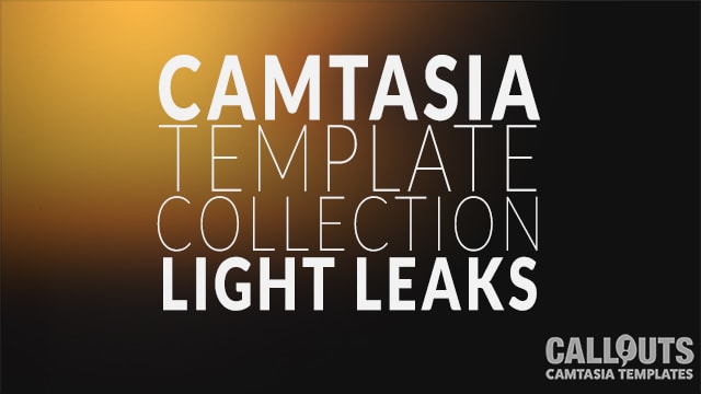 Camtasia Template Collection: Light Leaks