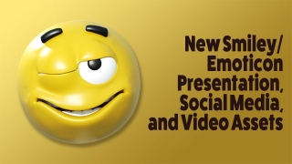 New Emoticon/Smiley Video and Graphics Assets