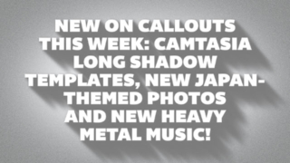 New Camtasia Long Shadows, Heavy Metal Music, Additional Japan-Themed Stock Photos