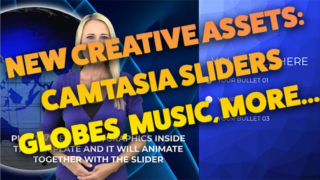 New Camtasia “Info Slider” Templates, Female Biz Toon Graphics, Globes, Music, More…