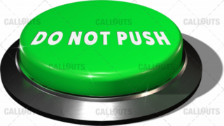 Big Juicy Button – Green Do Not Push