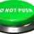 Big Juicy Button – Green Do Not Push