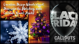 Creative Design Wonderland: Dive into the Holidays with Callouts Visual Assets!